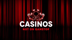 Casinos Not Registered on Gamstop Your Guide to Alternative Gaming Options