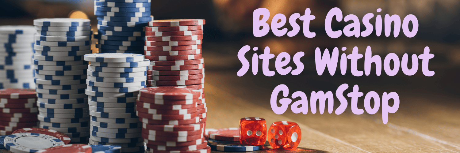 Casino Sites Without GamStop Explore Your Options Casino Sites Without GamStop Explore Your Options