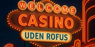 Bedste Casinoer Uden Om Rufus - Online Spil Uden Begrænsninger